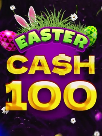 Cash 100 Easter