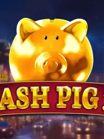 Cash Pig 2
